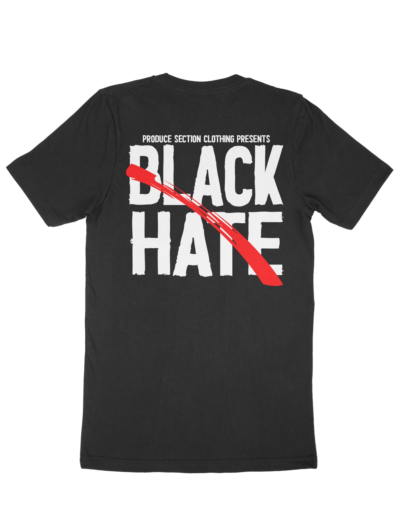 Men's Stop Black Hate Tee - Black – Produce Section Clothing